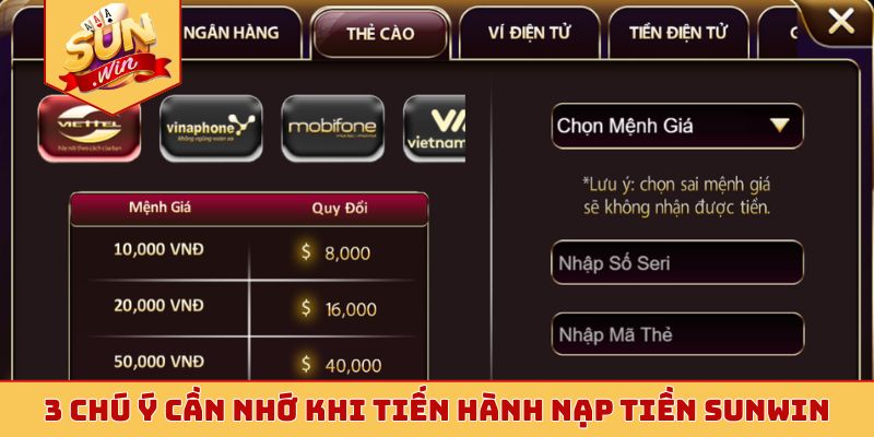 3 chú ý cần nhớ khi tiến hành nạp tiền Sunwin
