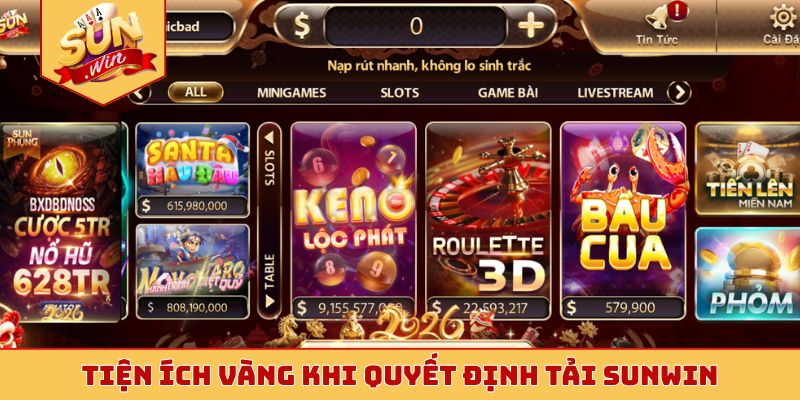 Tiện ích vàng khi quyết định tải Sunwin