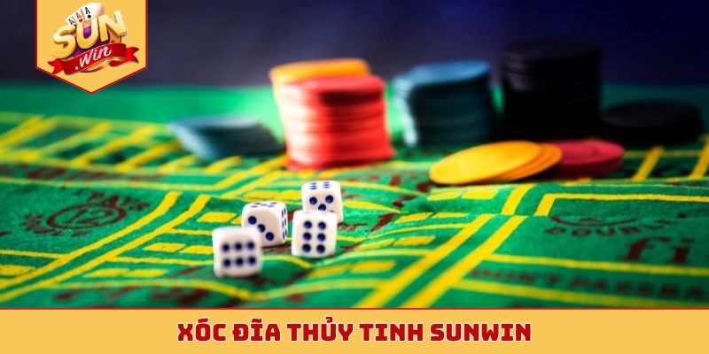 xóc đĩa thủy tinh Sunwin